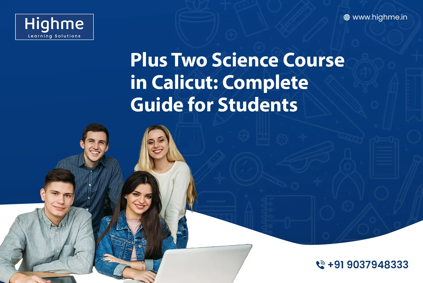 Plus Two Science Course in Calicut: Complete Guide for Students